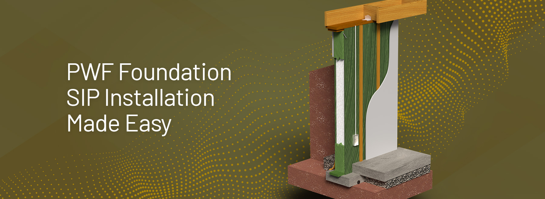 PWF Foundation SIP Installation Made Easy